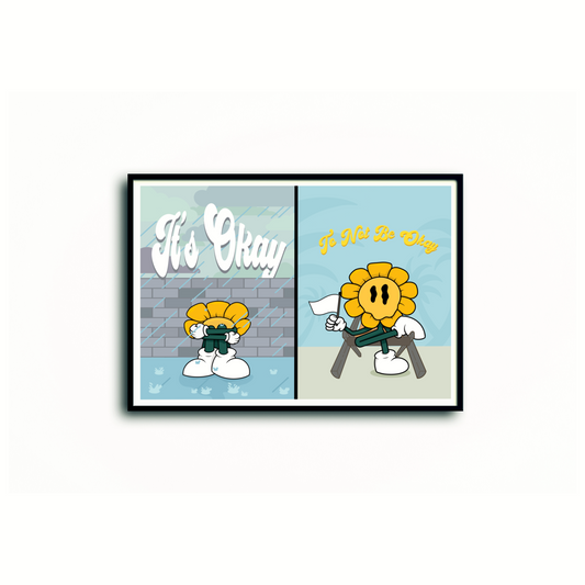 It’s Okay To Not Be Okay